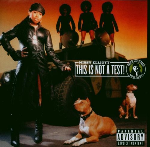 Missy Elliott/This Is Not A Test!@Explicit Version