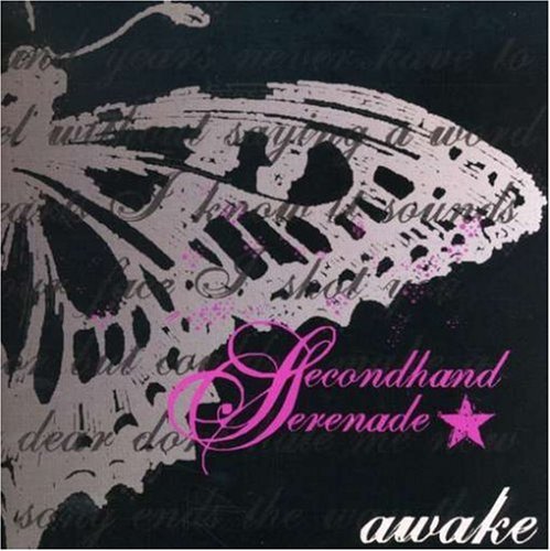 Secondhand Serenade/Awake