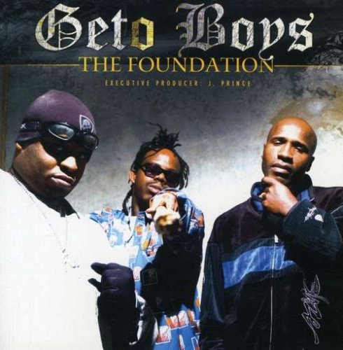 Geto Boys Foundation Clean Version 
