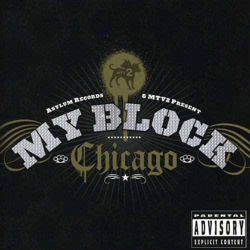 Mtv My Block: Chicago/Mtv My Block: Chicago@Explicit Version