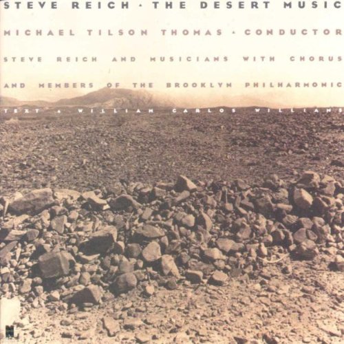 S. Reich/Desert Music@Tilson Thomas/Brooklyn Phil