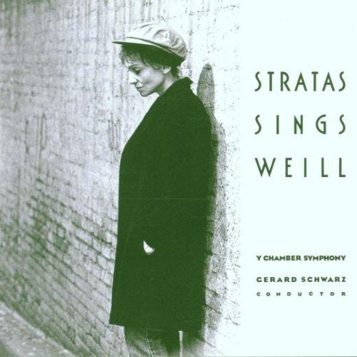 K. Weill/Stratas Sings Weill@Stratas*teresa (Sop)@Schwarz/Y Chbr Sym