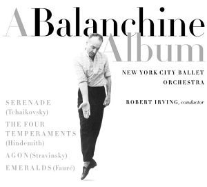 New York City Ballet Orchestra Balanchine Album Irving Ny Ballet Orch 