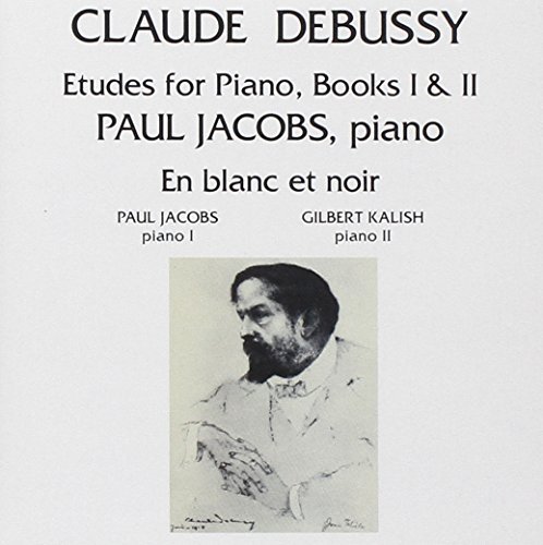 Claude Debussy/Etudes (12)/En Blanc Et Noir@Jacobs (Pno)/Kalish (Pno)