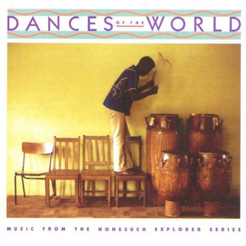 Dances Of The World (compilat) Music Of 15 Countries 