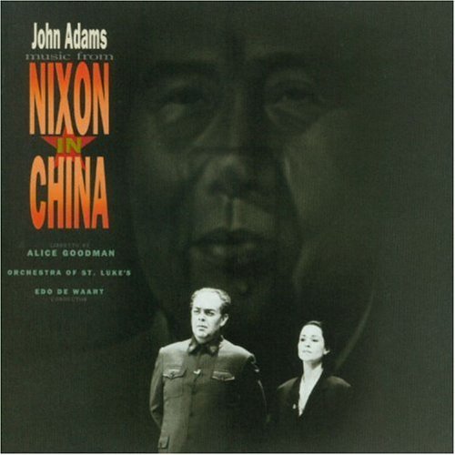 J. Adams/Nixon In China-Hlts@De Waart/Orch St. Lukes