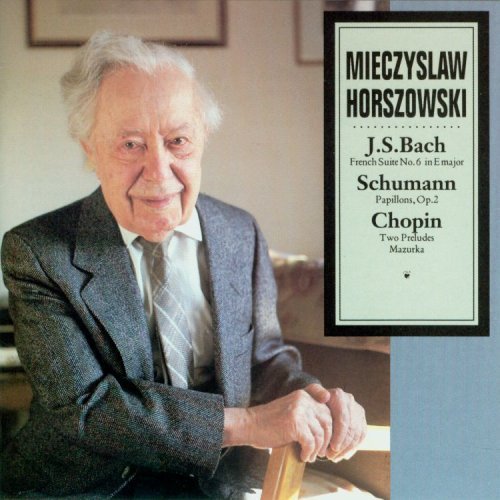 Mieczyslaw Horszowski Plays Bach Schumann Chopin Horszowski (pno) 