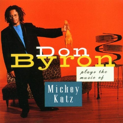 Don Byron Plays Music Of Mickey Katz 