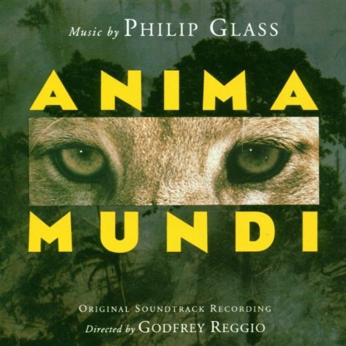 Anima Mundi/Soundtrack@Music By Philip Glass