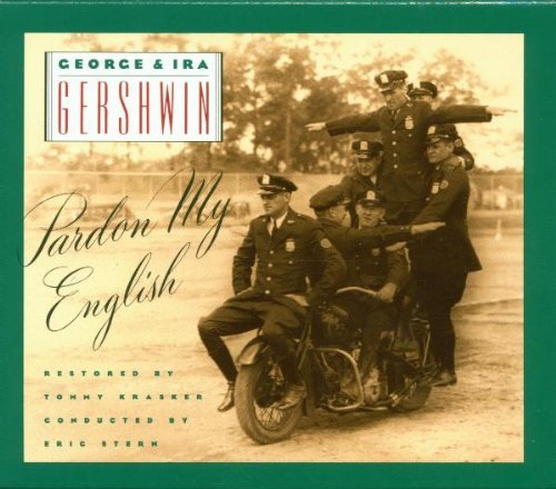 Pardon My English/Score@Music By George & Ira Gershwin
