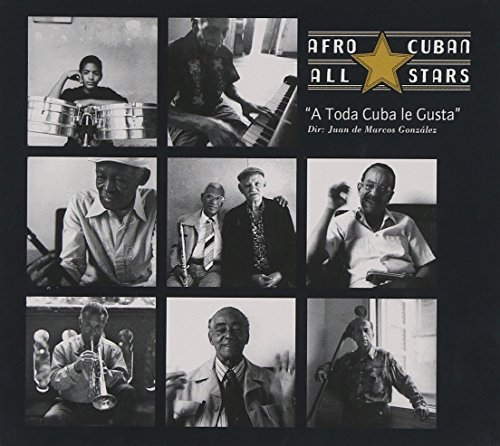 Afro-Cuban All Stars/A Toda Cuba Le Gusta