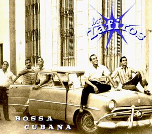 Los Zafiros/Bossa Cubana