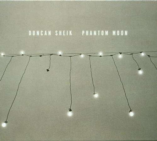 Duncan Sheik Phantom Moon 
