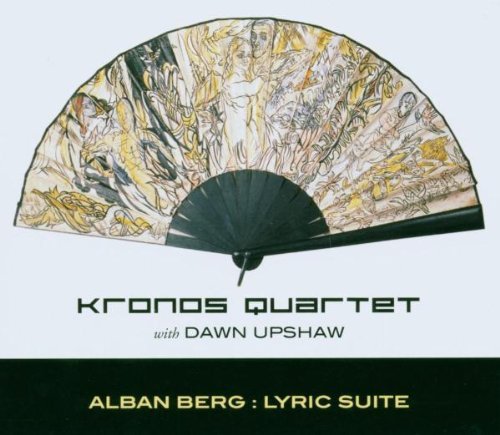 A. Berg Lyric Suite Upshaw*dawn (sop) Kronos Qt 