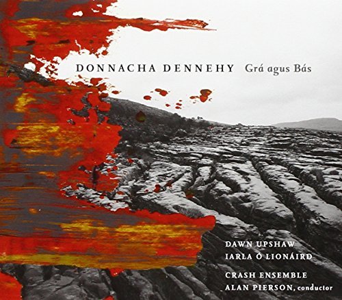 Donnacha Dennehy/Gra Agus Bas