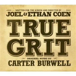 True Grit/Ost By Carter Burwell