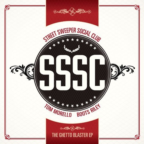 Street Sweeper Social Club/Ghetto Blaster Ep@Explicit Version