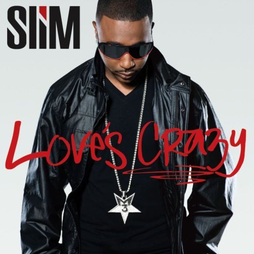 Slim/Love's Crazy@Explicit Version@Love's Crazy