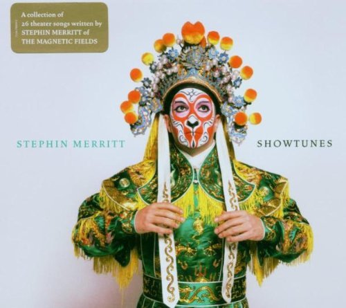 Stephin Merritt/Showtunes