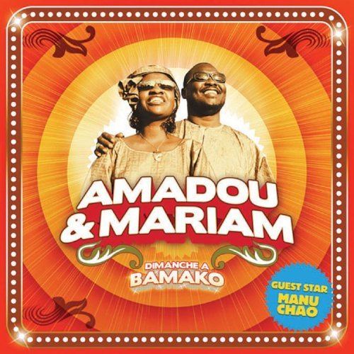 Amadou & Mariam/Dimanche A Bamoko