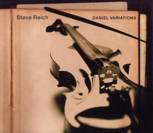 Steve Reich/Daniel Variations