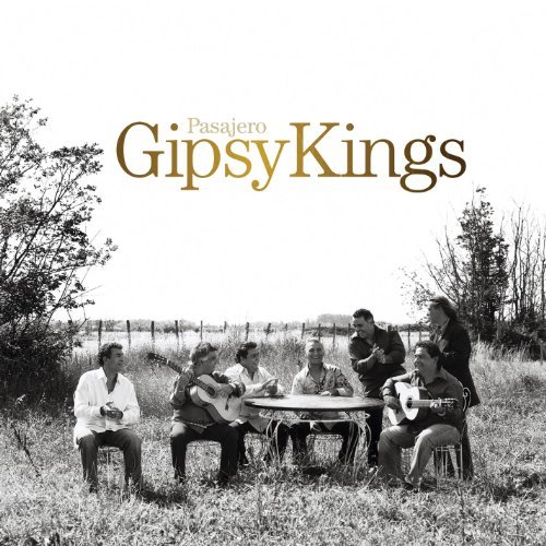 Gipsy Kings/Pasajero