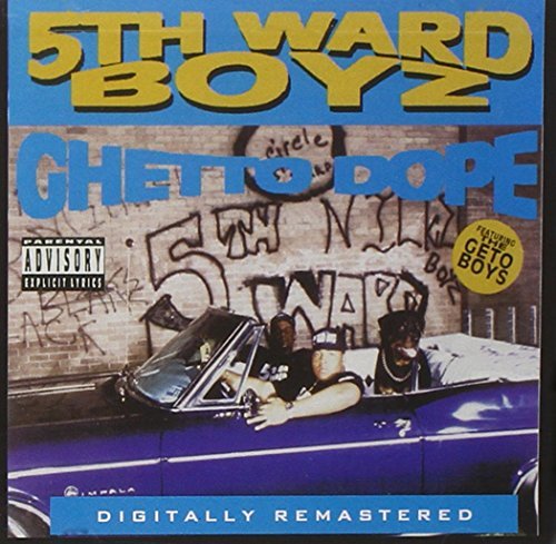 5th Ward Boyz/Ghetto Dope@Explicit Version