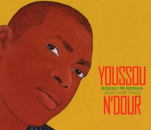 Youssou N'Dour/Rokku Mi Rokka
