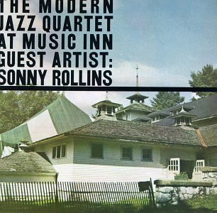 Modern Jazz Quartet/Vol. 2-At Music Inn@Feat. Sonny Rollins