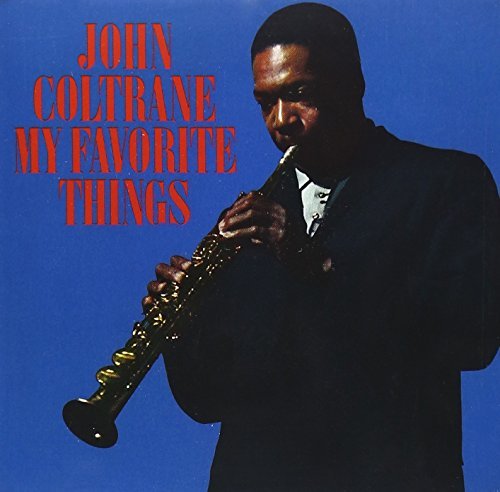 John Coltrane My Favorite Things 