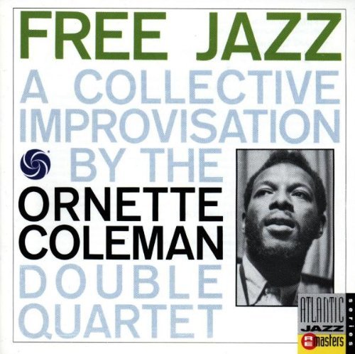 Ornette Coleman Free Jazz 
