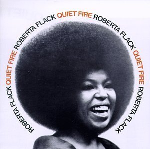Roberta Flack/Quiet Fire