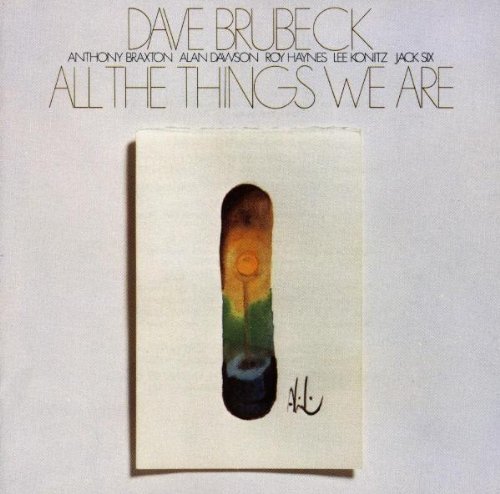 Dave Brubeck/All The Things We Are