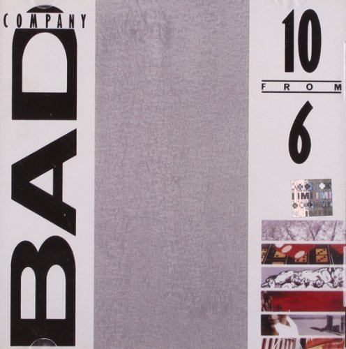 Bad Company 10 From 6 