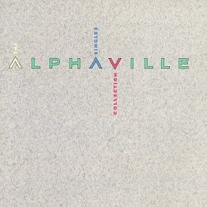 Alphaville Singles Collection 