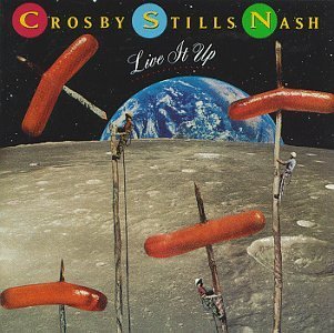 Crosby Stills & Nash/Live It Up