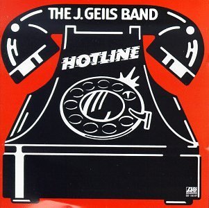J. Geils Band/Hotline