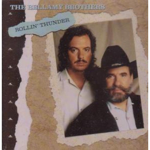 Bellamy Brothers/Rollin' Thunder