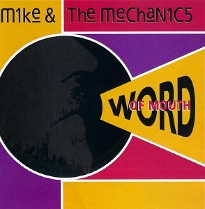 Mike & The Mechanics/Word Of Mouth