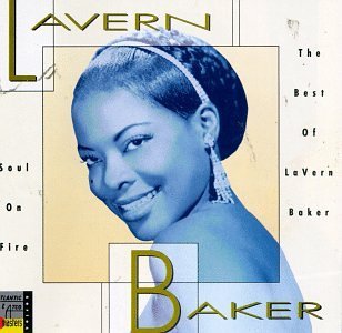 Lavern Baker Soul On Fire The Best Of 