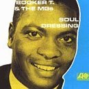 Booker T. & The Mg's/Soul Dressing