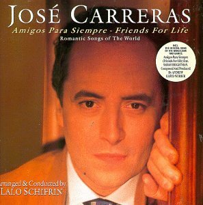 Jose Carreras Amigos Para Siempre Friends Fo Carreras (ten) 