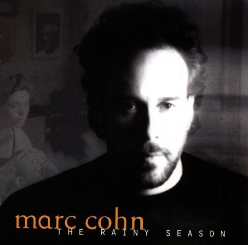 Marc Cohn/Rainy Season