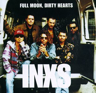 Inxs Full Moon Dirty Hearts 