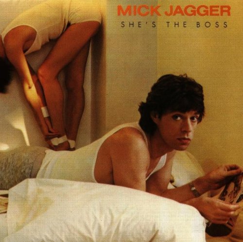 Mick Jagger/She's The Boss