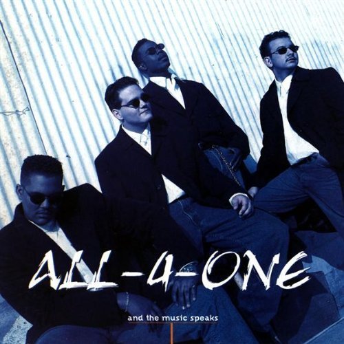 All 4 One And The Music Speaks 