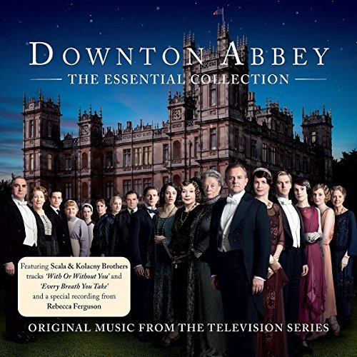 Downton Abbey The Essential Co/Television Soundtrack
