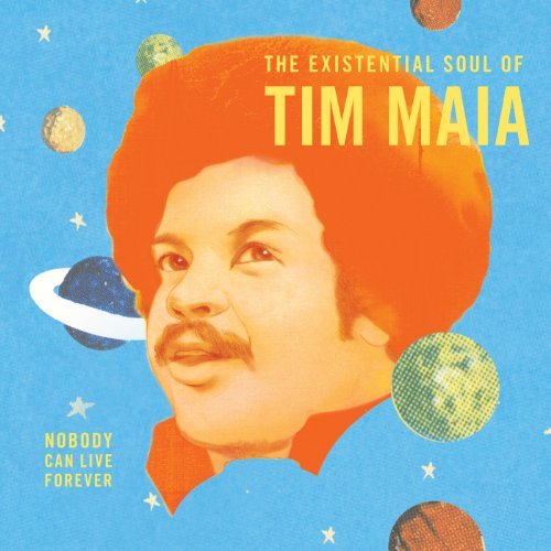 Tim Maia/Nobody Can Live Forever: Exist@Hardbound Book