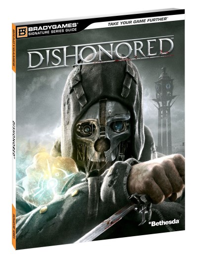 Bradygames Dishonored Signature Series Guide 