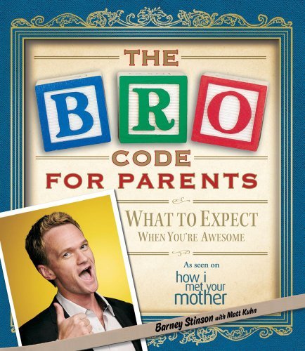 Neil Patrick Harris/Bro Code For Parents,The@What To Expect When You'Re Awesome